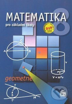 Matematika 8 pro základní školy Geometrie - Zdeněk Půlpán, Michal Čihák