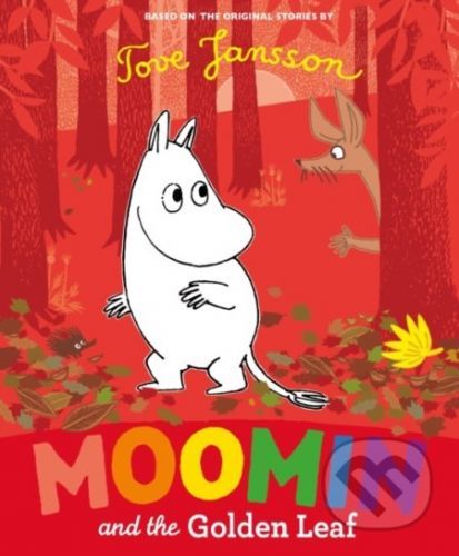 Moomin and the Golden Leaf - Tove Jansson