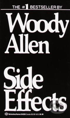 Side Effects - Woody Allen