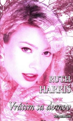 Vrátim sa domov - Ruth Harris