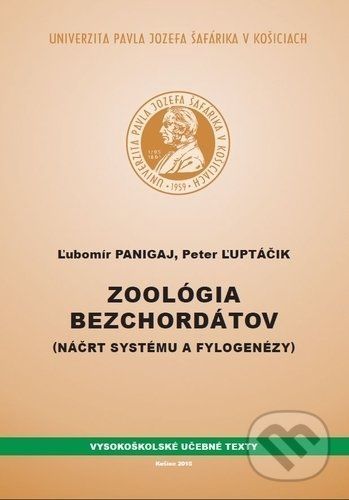 Zoológia bezchordátov - Ľubomír Panigaj, Peter Ľuptáčik