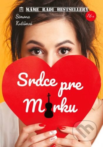 Srdce pre Mirku - Simona Kutišová