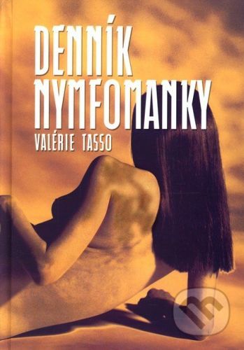 Denník nymfomanky - Valérie Tasso