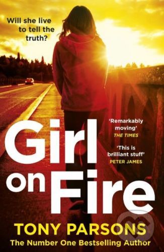 Girl on Fire - Tony Parsons