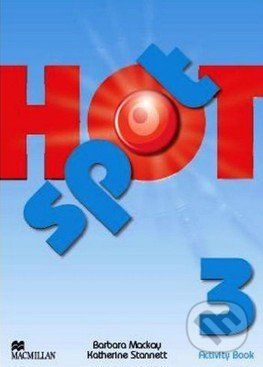 Hot Spot 3 - Activity Book - Katherine Stannett a kol.