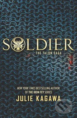 Soldier - Julie Kagawa