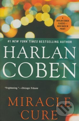 Miracle Cure - Harlan Coben