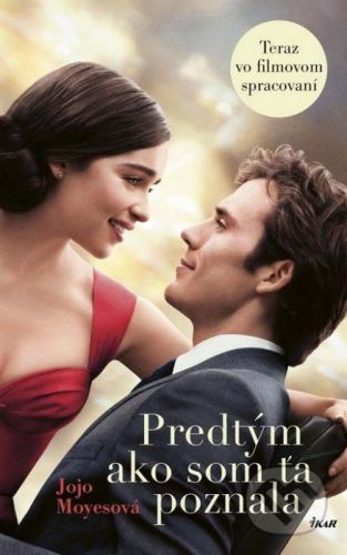 Predtým ako som ťa poznala - Jojo Moyes