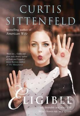Eligible - Curtis Sittenfeld