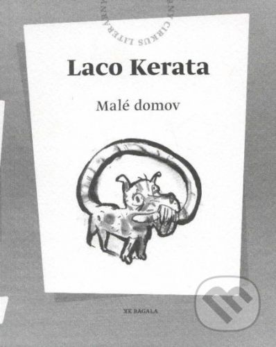 Malé domov - Laco Kerata