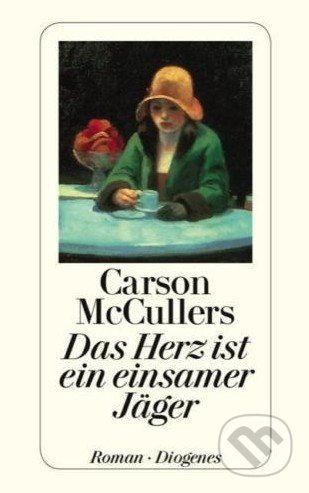 Das Herz ist ein einsamer Jäger - Carson McCullers