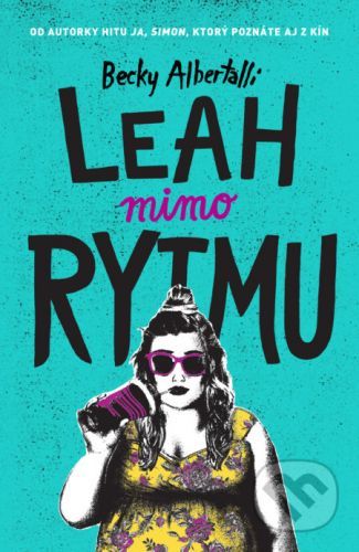 Leah mimo rytmu - Becky Albertalli