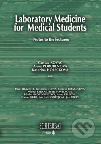 Laboratory medicine for medical students - Gustav Kovac