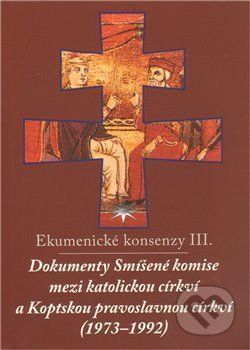 Ekumenické konsenzy III. -