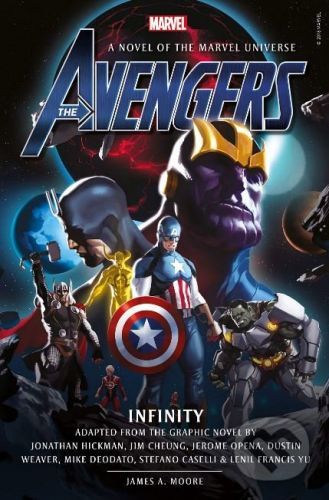 Avengers: Infinity Prose - James A. Moore