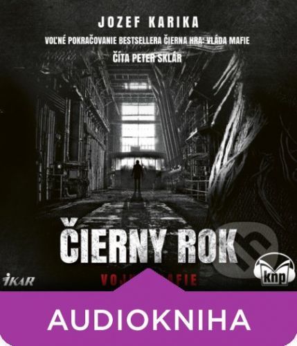 Čierny rok: Vojna mafie - Jozef Karika