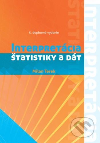 Interpretácia štatistiky a dát - Milan Terek