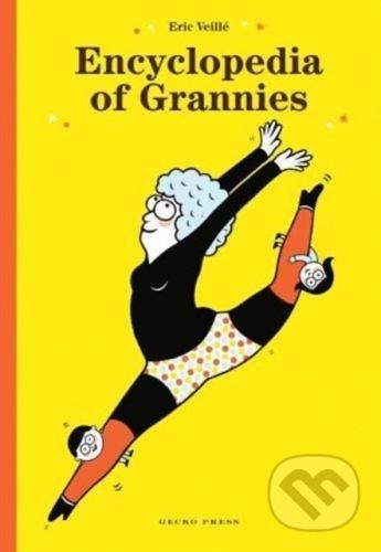 Encyclopedia of Grannies - Eric Veille