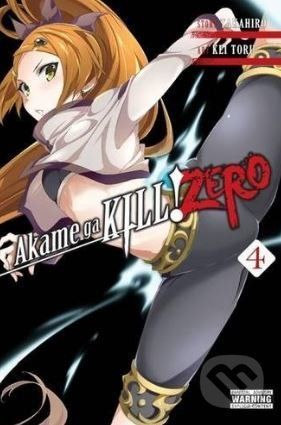 Akame Ga Kill! Zero (Volume 4) - Takahiro