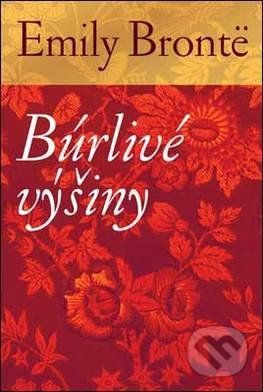 Búrlivé výšiny - Emily Brontë