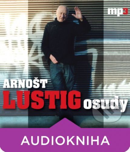 Arnošt Lustig - Osudy - Arnošt Lustig