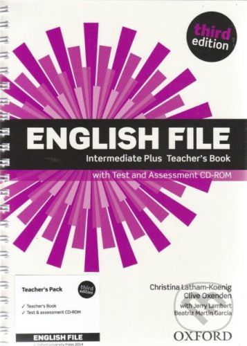 New English File - Intermediate Plus: Teacher's Book - Christina Latham-Koenig, Clive Oxenden