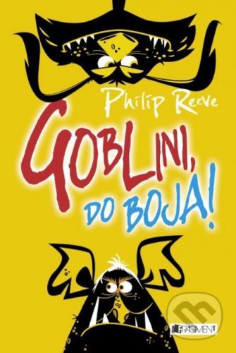 Goblini, do boja! - Philip Reeve