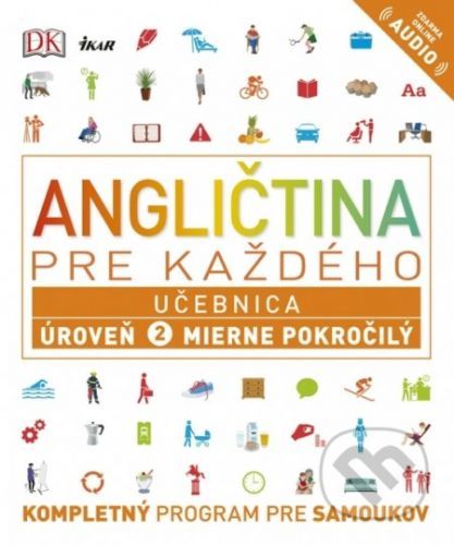 Angličtina pre každého - Učebnica: Úroveň 2 pre začiatočníkov - Rachel Harding