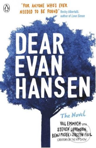 Dear Evan Hansen - Val Emmich, Justin Paul, Steven Levenson, Benj Pasek