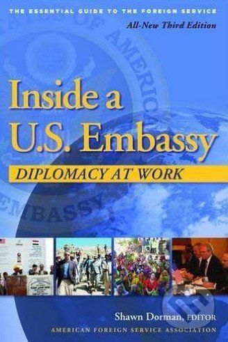 Inside a U.S. Embassy - Shawn Dorman