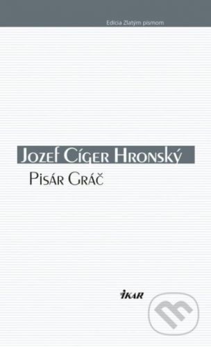 Pisár Gráč - Jozef Cíger Hronský