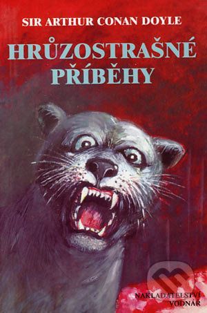 Hrůzostrašné příběhy - Arthur Conan Doyle