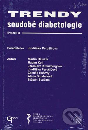 Trendy soudobé diabetologie 8 - Jindřiška Perušičová,