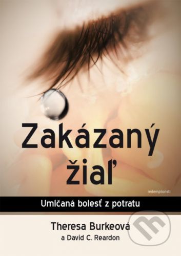 Zakázaný žiaľ - Theresa Burke, David C. Reardon