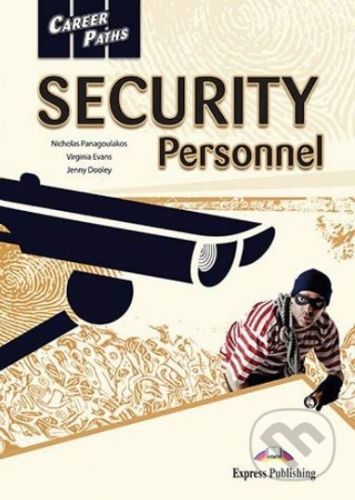 Career Paths - Security Personnel - Student's Book - Jenny Dooley, Nicholas Panagoulakos, Virginia Evans