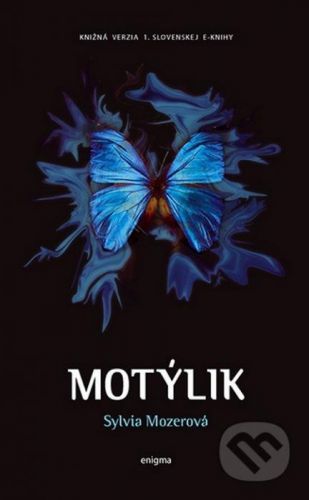 Motýlik - Sylvia Mozerová