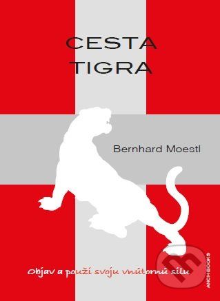 Cesta tigra - Bernhard Moestl