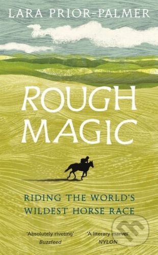 Rough Magic - Lara Prior-Palmer