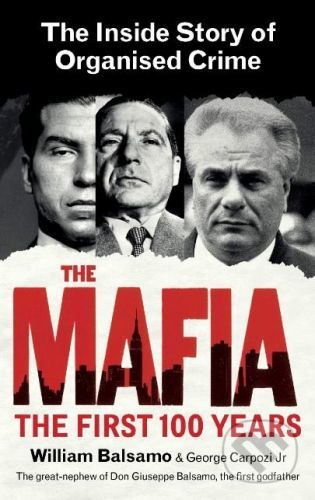The Mafia - George Carpozi, William Balsamo