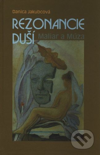 Rezonancie duší - Danica Jakubcová