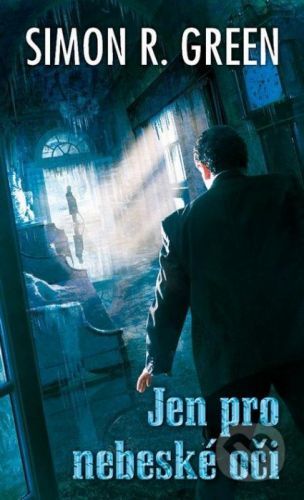 Jen pro nebeské oči (5) - Simon R. Green