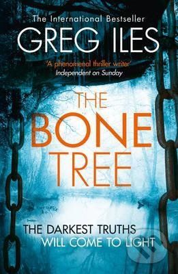 The Bone Tree - Greg Iles