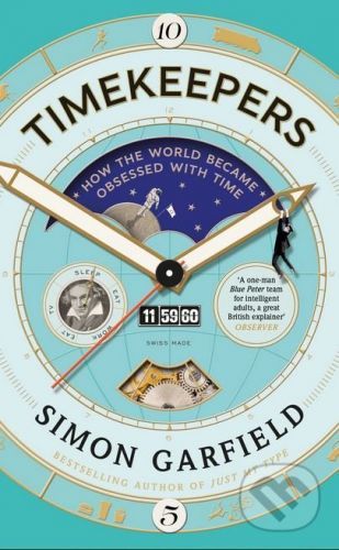 Timekeepers - Simon Garfield