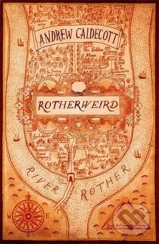 Rotherweird - Andrew Caldecott