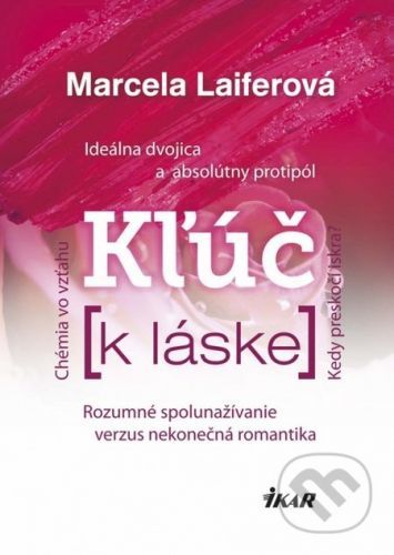 Kľúč k láske - Marcela Laiferová