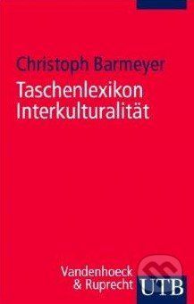 Taschenlexikon Interkulturalität - Christoph Barmeyer