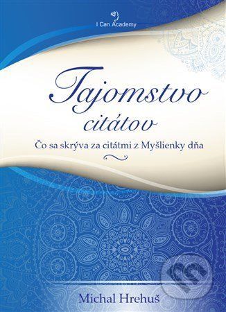 Tajomstvo citátov - Michal Hrehuš