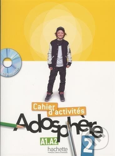 Adosphere - Cahier d'activités 2 - Celine Himber