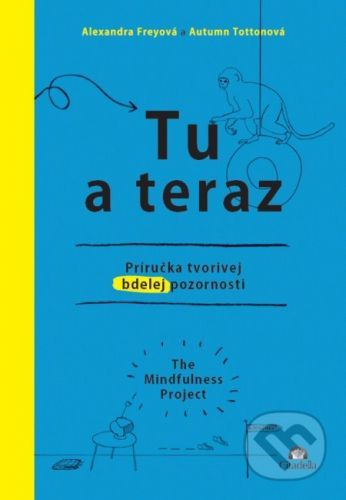 Tu a teraz - Alexandra Frey, Autumn Totton