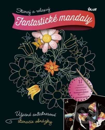 Stieraj a relaxuj: Fantastické mandaly -